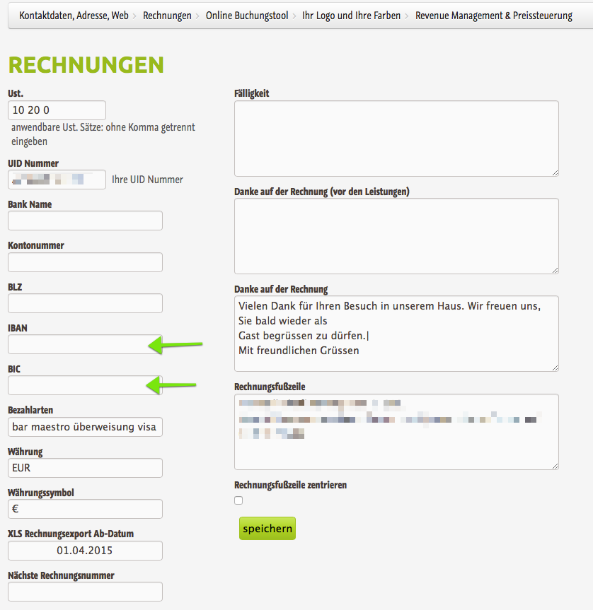 Bankdaten und UID im Hotel Stammdatensatz Bankdaten (IBAN,BIC) und UID eintragen für die Vorlagen E-Mails und die Rechnungen