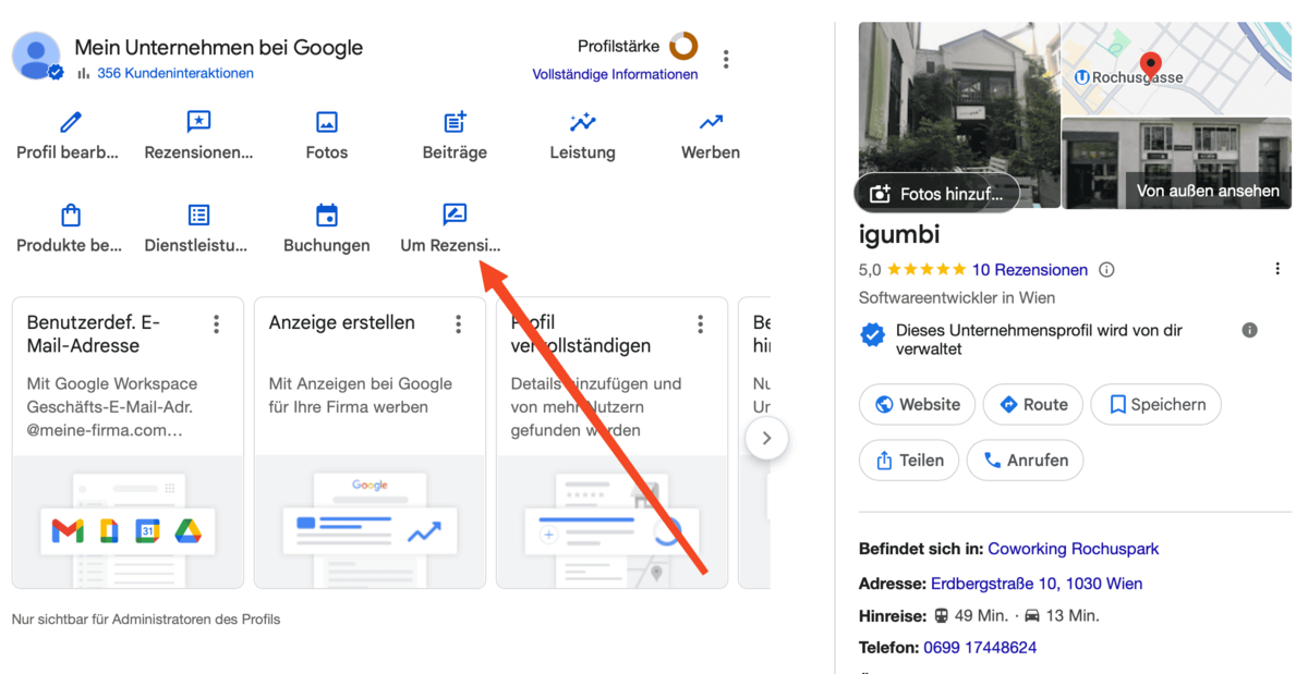 "Bewerten Sie uns auf Google" - Google My Business Dashboard: Schritt 1 - Navigation zum 'Um Rezensionen' Button um den Bewertungsaufruf-Link zu finden