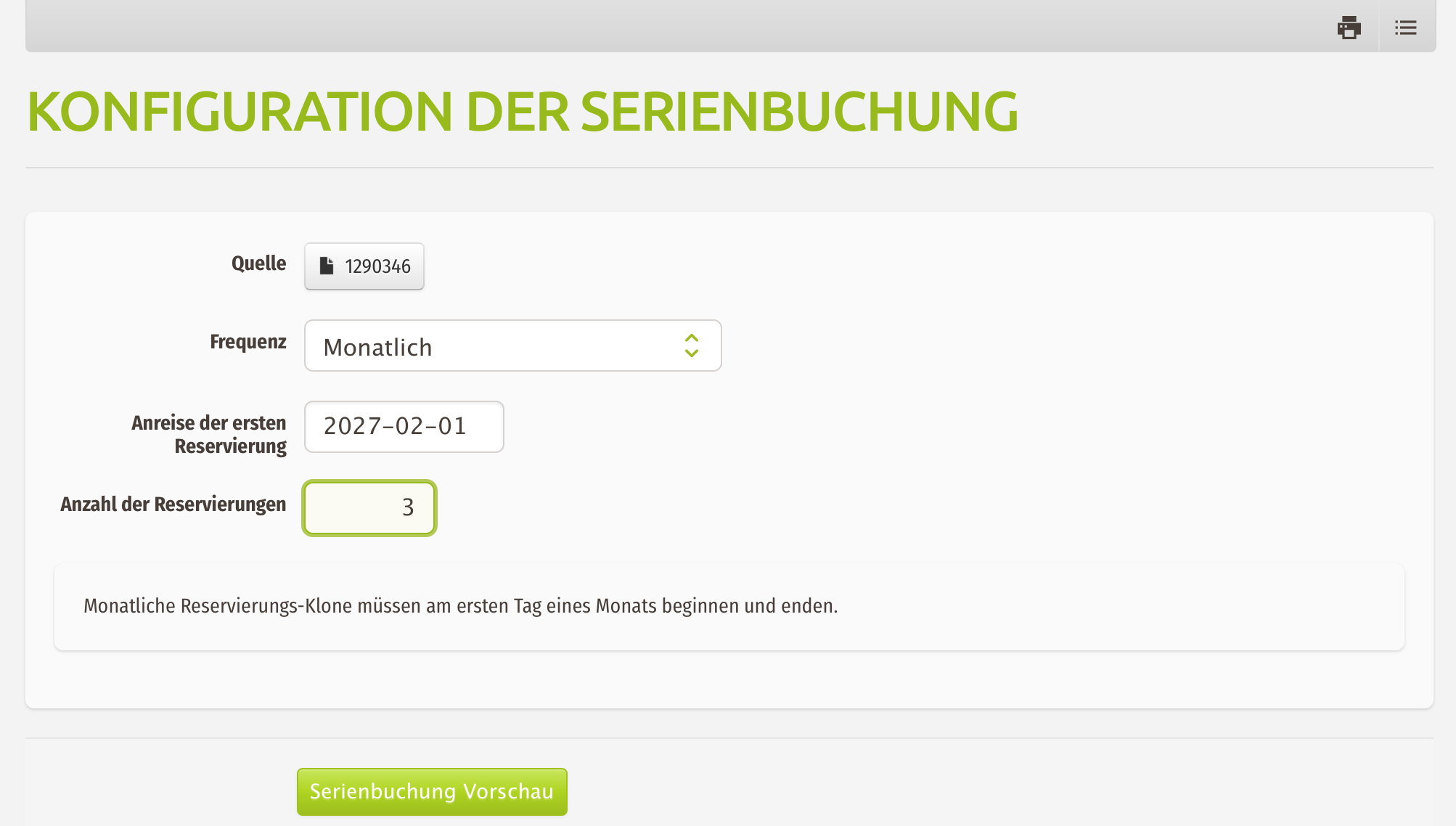 Vorschau einer monatlichen Serienbuchung Vorschau einer monatlichen Serienbuchung mit Monatsbeginn am Ersten und automatisch berechnetem Tagespreis