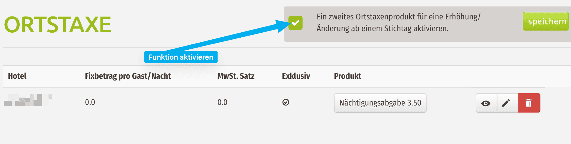 Ortstaxe: Funktion für ein zweites Ortstaxenprodukt ab Stichtag aktivieren Öffnen Sie den Bereich Ortstaxe, aktivieren Sie die markierte Option für ein zweites Ortstaxenprodukt und speichern Sie die Einstellung.